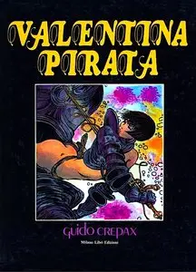 Guido Crepax - Valentina Pirata