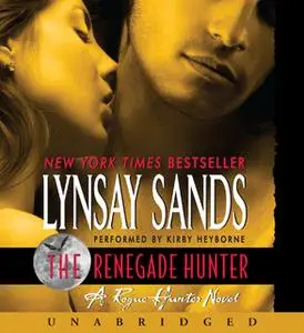 «The Renegade Hunter» by Lynsay Sands