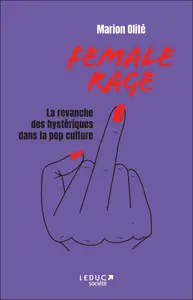 Marion Olité - Female Rage