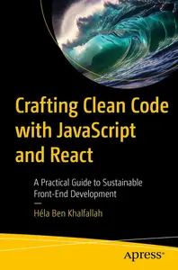 Crafting Clean Code with JavaScript and React