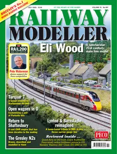 Railway Modeller - July 2025