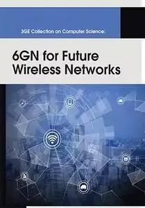 6GN for Future Wireless Networks