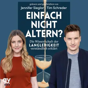 Tim Schreder - Einfach nicht altern [Hörbuch]