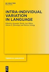 Intra-individual Variation in Language