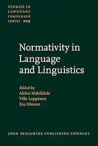 Normativity in Language and Linguistics