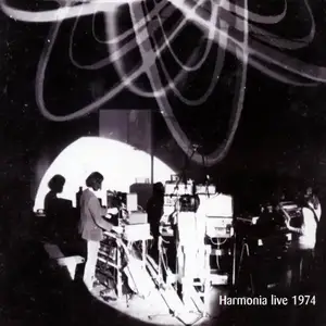 Harmonia - Harmonia Live 1974 (2007)
