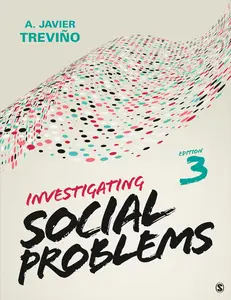 Investigating Social Problems, 3rd Edition