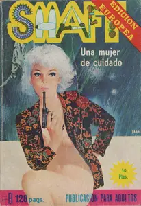 Shaft núm. 24 - Una mujer de cuidado
