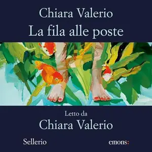 «La fila alle poste: Lea Russo, Vol. 2» by Chiara Valerio
