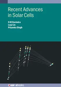 Recent Advances in Solar Cells