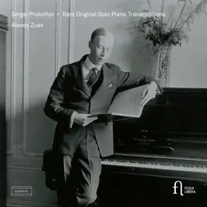 Alexey Zuev - Prokofiev: Rare Original Solo Piano Transcriptions (2026)