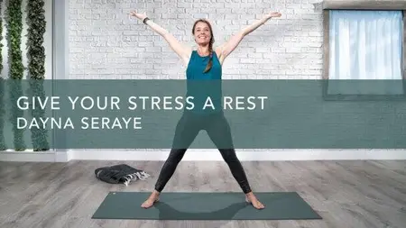Give Your Stress a RestDayna Seraye