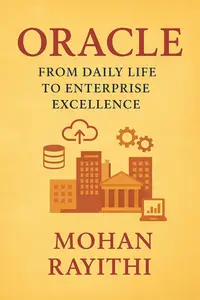 Oracle : From Daily Life to Enterprise Excellence