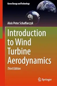 Introduction to Wind Turbine Aerodynamics (3rd Edition)