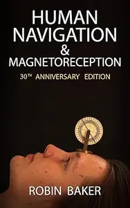 Human Navigation and Magnetoreception