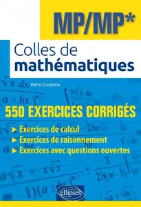 Rémi Coutens, "Colles de mathématiques - MP/MP*"