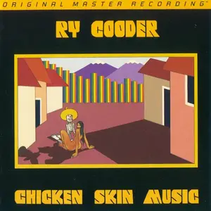 Ry Cooder - Chicken Skin Music (1976) [MFSL 2018] PS3 ISO + DSD64 + Hi-Res FLAC