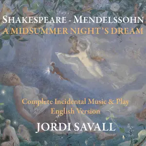 Jordi Savall - A Midsummer Night's Dream (2024) [Official Digital Download 24/96]