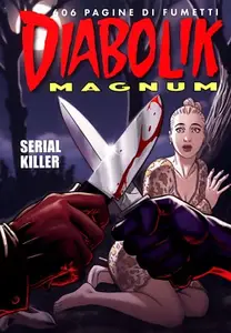 Diabolik Magnum 13 - Serial killer (Astorina 2025-06-14)