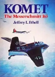 Komet: The Messerschmitt 163