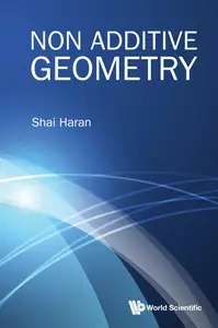 Non Additive Geometry