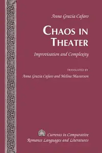 Chaos in Theater: Improvisation and Complexity