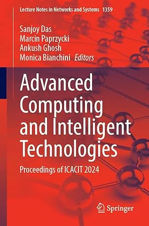 Advanced Computing and Intelligent Technologies