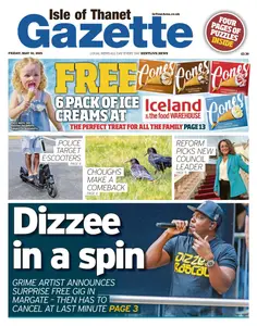 Isle of Thanet Gazette - 16 May 2025