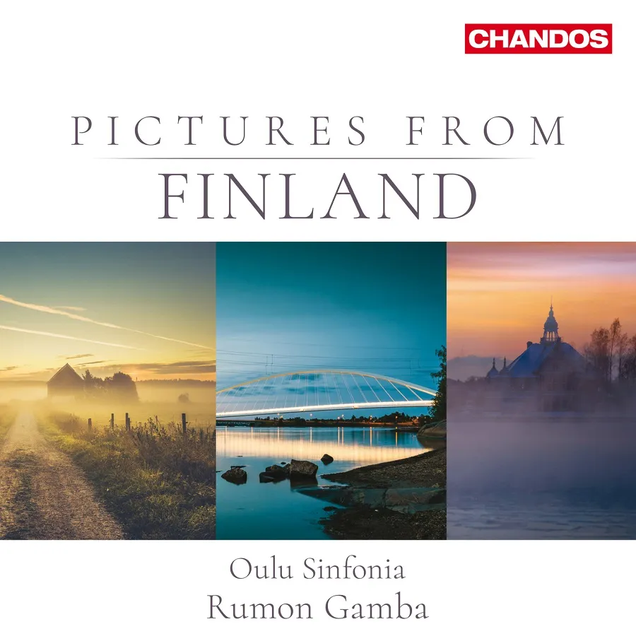 Rumon Gamba, Oulu Sinfonia - Pictures from Finland: Palmgren, Madetoja, Raitio, Kajanus, Sibelius (2025)