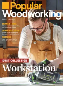 Popular Woodworking - July-August 2025