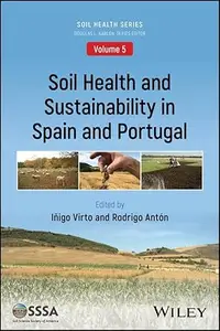 Soil Health and Sustainability in Spain and Portugal