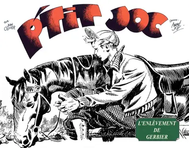 P'Tit Joc - Tome 4 - L'Enlevement De Gerbier