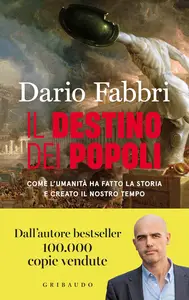 Dario Fabbri - Il destino dei popoli