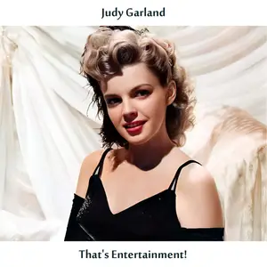 Judy Garland - That's Entertainment! (1960/2024) [Official Digital Download]