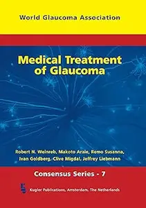 Medical Treatment of Glaucoma :