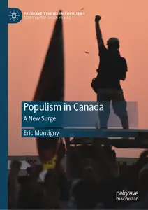 Populism in Canada: A New Surge (Palgrave Studies in Populisms)