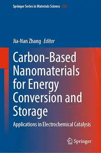 Carbon-Based Nanomaterials for Energy Conversion and Storage: Applications in Electrochemical Catalysis (Repost)