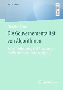 Die Gouvernementalität von Algorithmen