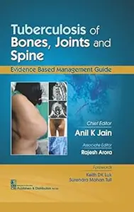 Tubercolosis of Bones, Joints and Spine