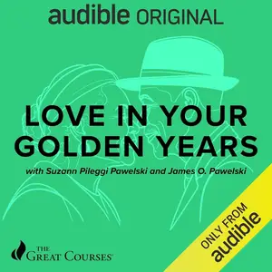 Love in Your Golden Years [TTC Audio]