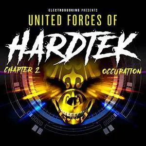 VA - Electrobooking Presents United Forces Of Hardtek Chapter 2: Occupation (2017)