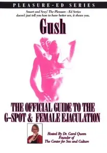 Gush - The Official Guide to the G-Spot and Female Ejaculation
