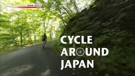 NHK - Cycle Around Japan: The Coast and Mountains of Iwate (2016)