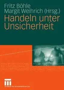 Handeln unter Unsicherheit (Repost)