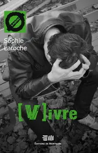 Vivre – Sophie Laroche