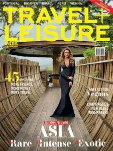 Travel+Leisure India & South Asia - April 2017