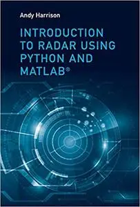 Introduction to Radar With Python and Matlab