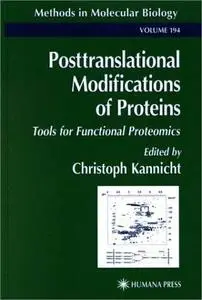 Posttranslational Modifications of Proteins: Tools for Functional Proteomics