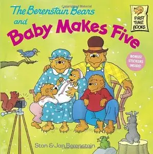 The Berenstain Bears and Baby Makes Five by Stan Berenstain [Repost]