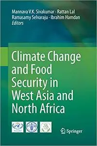 Climate Change and Food Security in West Asia and North Africa